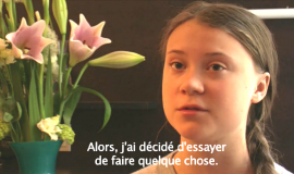 Greta Thunberg: "Quelqu'un devait faire quelque chose"