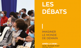 L'Essentiel du Forum 2020 - Débats pour imaginer le monde de demain