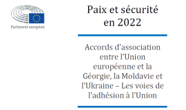 Analyse : Accords d’association entre l’Union européenne et la Géorgie, la Moldavie et l’Ukraine